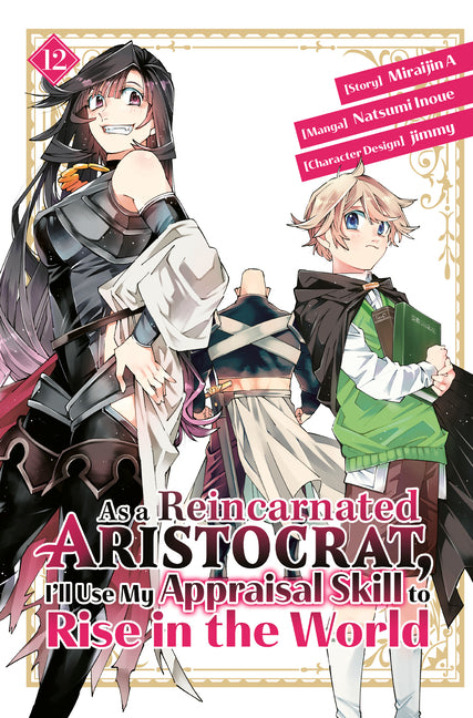 As a Reincarnated Aristocrat, Ill Use My Appraisal