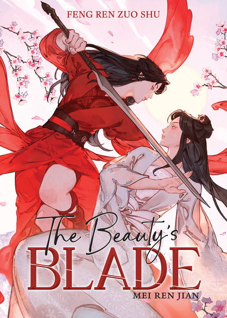 Beautys Blade: Mei Ren Jian (Novel)
