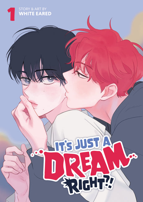 Its Just a Dream... Right?! (Comic) Vol. 1