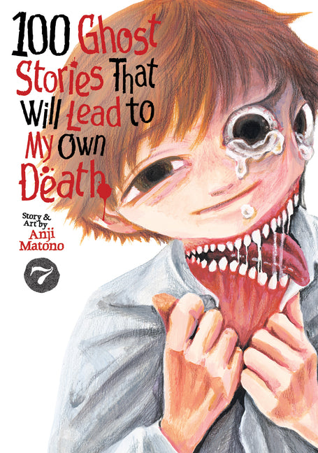 100 Ghost Stories That Will Lead to My Own Death V