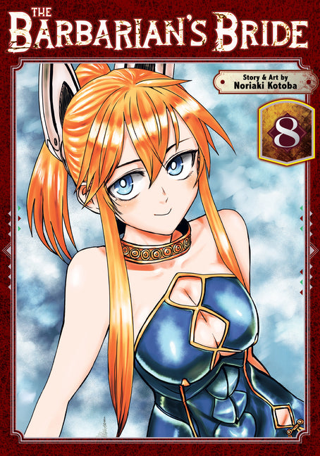 Barbarians Bride Vol. 8