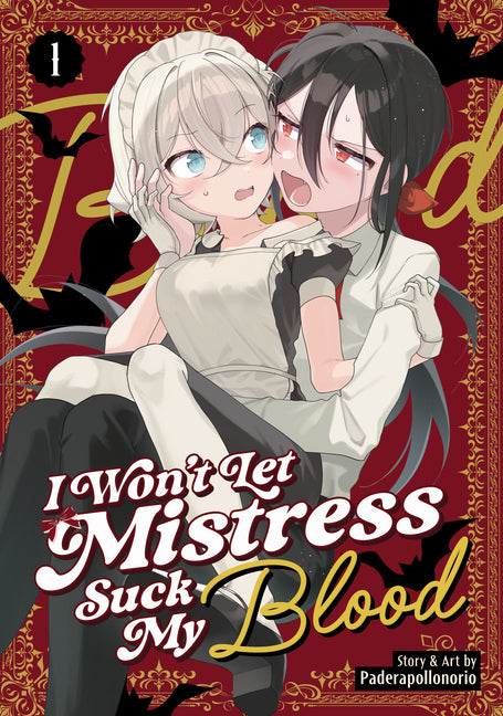 I Wont Let Mistress Suck My Blood Vol. 1