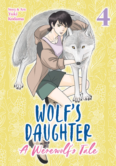 Wolfs Daughter: A Werewolfs Tale Vol. 4