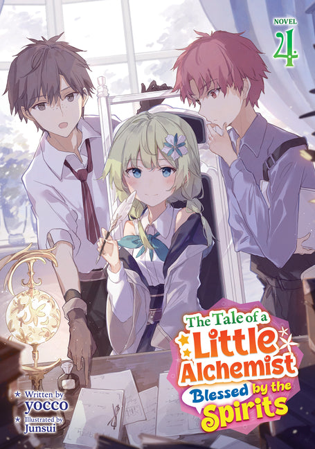 The Tale of a Little Alchemist Blessed by the Spirits (Light Novel) Vol. 3